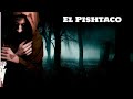 El Pishtaco (MITOS Y LEYENDAS DEL PERU)