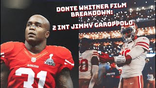 Former 49ers Safety Donte Whitner film breakdown of both Jimmy Garaoppolo INT’s vs Seattle Seahawks