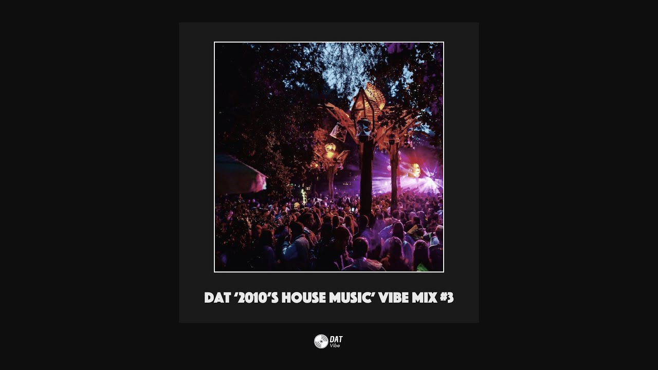 Dat '2010s House Music' Vibe Mix #3 [Vinyl Only] - YouTube