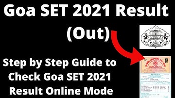 Goa SET 2021 Result (Out) - How to Check Officially Goa SET 2021 Result  Online Mode