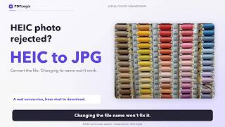 HEIC Photo Rejected? Convert to JPG, Preview & Download | PDFLogic screenshot 3