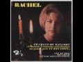 Rachel - Le Chant De Mallory - HQ Audio.