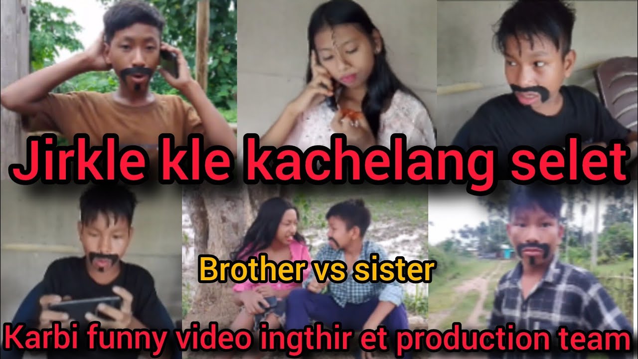 Jirkle kle kachelang selet // ingthir et production // karbi funny video #karbicomedy #karbicomedy