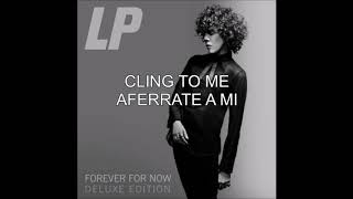 LP -Cling to Me (Sub Español) chords