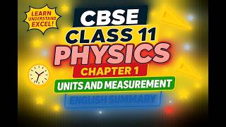 Units and Measurement Class 11 Physics Chapter 1 One Shot Summary (English)