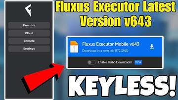Fluxus Executor Mobile V643 New Update | Fluxus Atualizado & Roblox Script Blox Fruit Mobile No Key