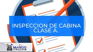 Class A. Pre-trip inspection in Spanish. Cabin inspection in Spanish.