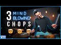 3 AMAZING CHOPS That Will Blow Minds! - Drum Fill Lesson