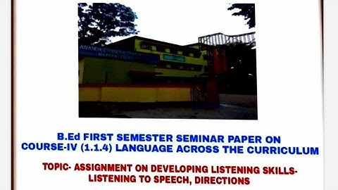 B.ed Practicum | Assignment on Developing Listening Skill