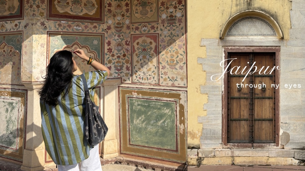4 days in Jaipur | places, food & just exploring