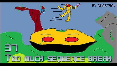 Metroid Prime #37 - Too much sequence break