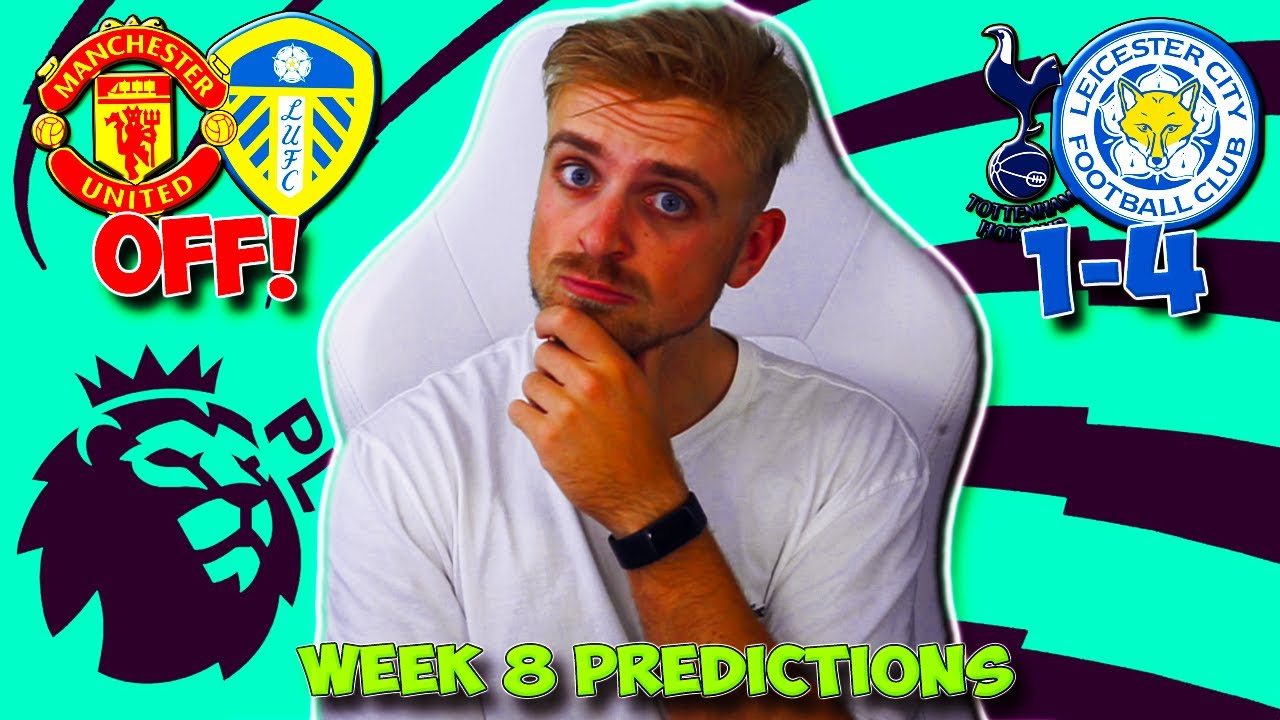 PREMIER LEAGUE 2022/23 WEEK 8 PREDICTIONS & TIPS | BRENTFORD VS ARSENAL & TOTTENHAM VS LEICESTER!