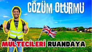 İngiltere mültecileri  Ruanda'ya göndericek (Almanyadan selamlar) Resimi