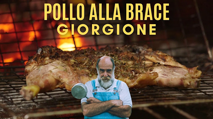 POLLO ALLA BRACE - Le ricette di Giorgione