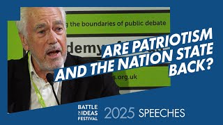 Are patriotism and the nation state back? Part 1: Introductory speeches