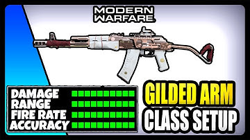 NEW OVERPOWERED AK-47 "GILDED ARM" CLASS IN MODERN WARFARE! BEST AK-47 CLASS SETUP!