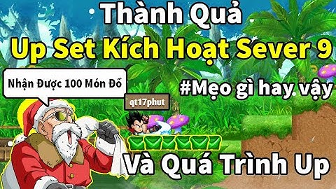 Ngọc Rồng Online - Thành quả ngày đầu tiên up sét kích hoạt và quá trình cầy từ sơ sinh tới lúc up