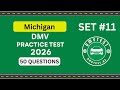 Michigan DMV Practice Test 2026 | 50 REAL TEST QUESTIONS SET #11 | DMV Driving Test | DMV Test 2026