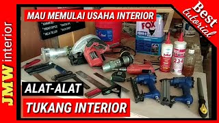 Peralatan Dasar Pekerja interior