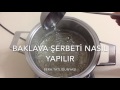 Baklava Şerbeti Nasıl Ayarlanır Yapılır Tam Kıvamı Nasıl Olmalıdır 👉🏻Bera tatlidunyasi