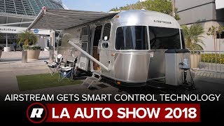 New Smart Control Technology in the Airstream trailer | 2018 LA Auto Show