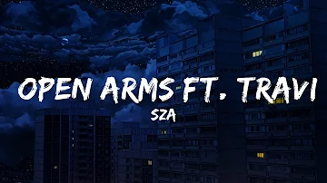 SZA - Open Arms ft. Travis Scott