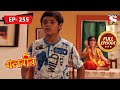 বালবীর | Baalveer | Episode - 255 | 30th September, 2021