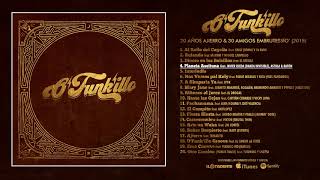 O'FUNK'ILLO “ 20 Años Ajierro & 30 Amigos Embrutessío' ” (Álbum completo)