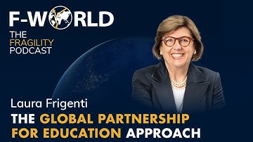 The Global Partnership for Education Approach | Laura Frigenti