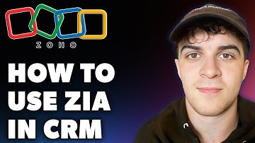 How to Use Zia in Zoho CRM (Full 2024 Guide)