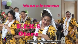 E.F.K.S OTARA (Mafutaga A Tinā) : Manu O Le Vaveao E.F.K.S OTARA (Mafutaga A Tinā) : Manu O Le Vaveao