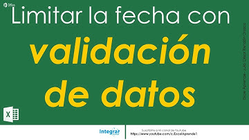 Limitar la fecha con validación de datos Automaticamente