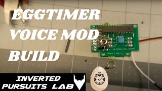 Famous EggTimer Voice Module Rev A6 Build and Testing Wealth