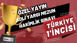 2023 HAKİMLİK SINAVI ADLİ YARGI-MEZUN TÜRKİYE 1'İNCİSİ İLE ÖZEL YAYIN