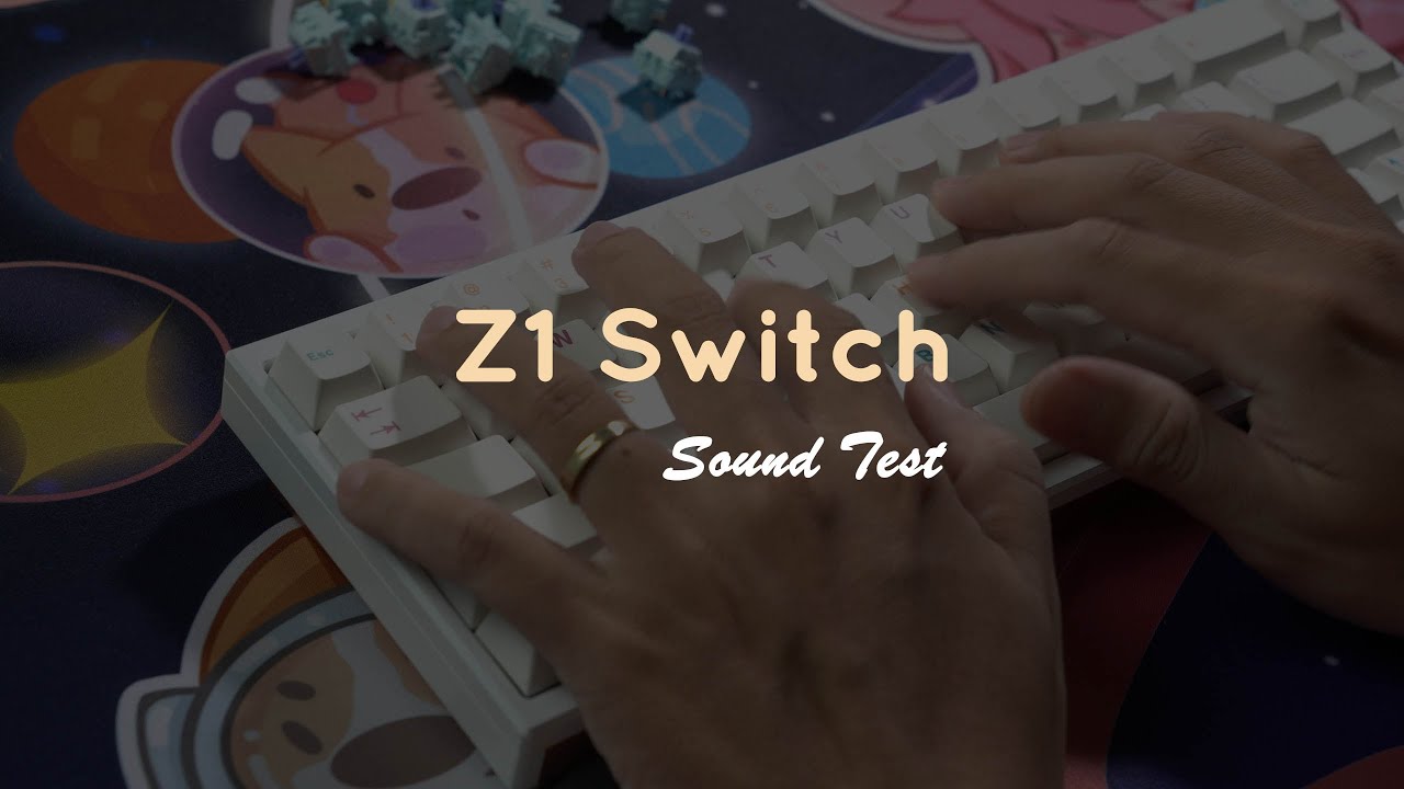Z1 Switch | Sound Test | TKS #soundtest #typing #switch - YouTube