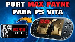 PS Vita - Port MAX PAYNE R4 en ESPAÑOL