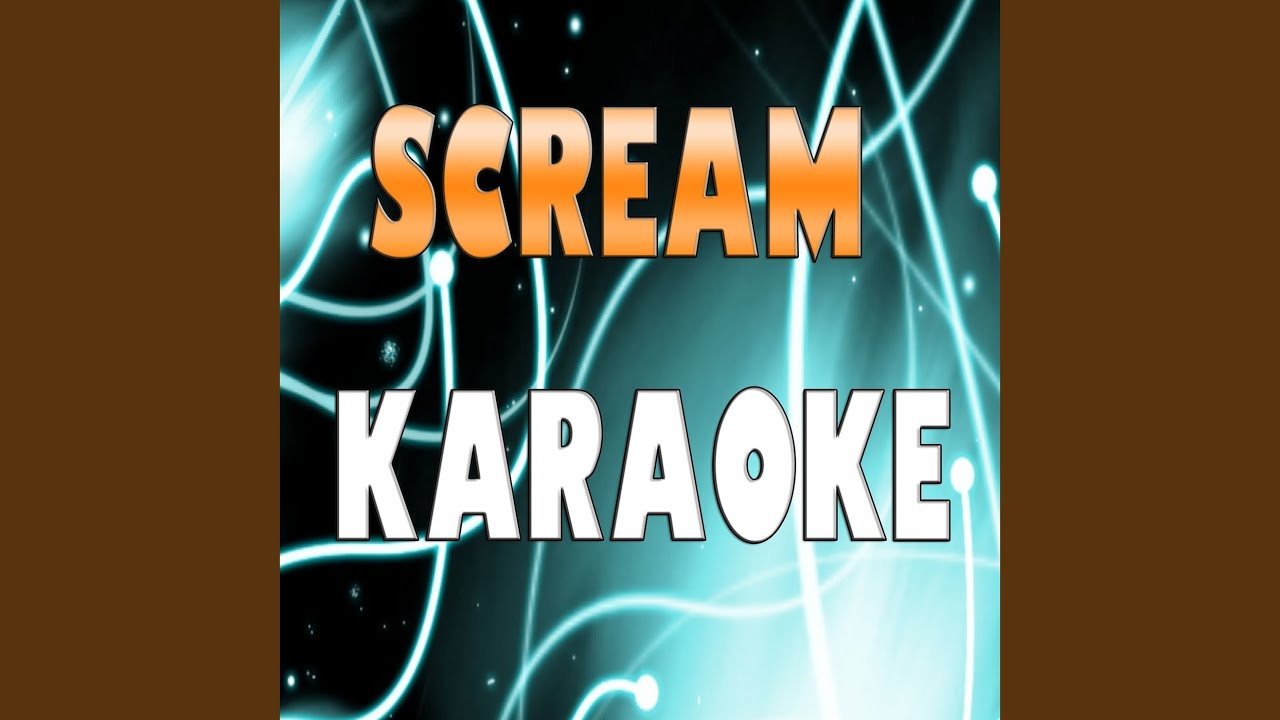 Scream (In the Style of Usher) (Karaoke Version) YouTube