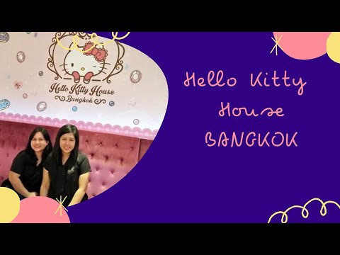 HELLO KITTY HOUSE BANGKOK