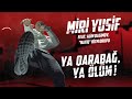 Miri Yusif ft. Alim Qasımov, "Natiq" ritm qrupu — Ya Qarabağ Ya Ölüm