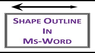 Shape Outline  in Word