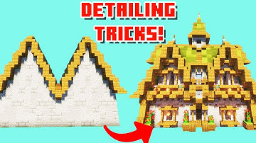 How to Add DETAIL To a Minecraft Build (EASY Tips and Tricks)