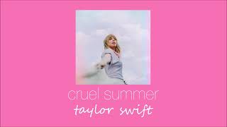 taylor swift - cruel summer (slowed & reverb)