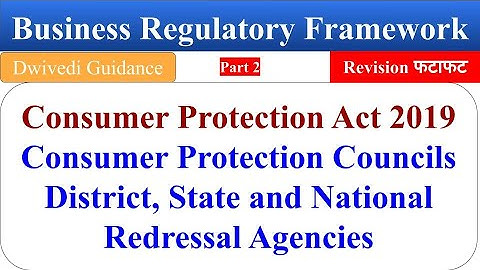 8| Business Regulatory Framework, business regulatory framework bcom, consumer protection act 2019