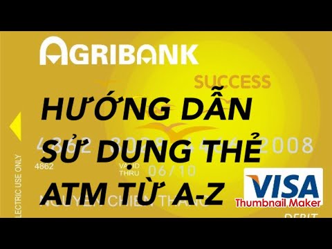 Cách sử dụng thẻ ATM AGRIBANK rút tiền | chuyển tiền | xem số dư ... | Foci
