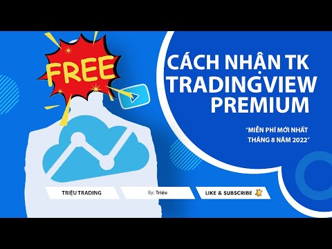 Video Cách Nhận Tài Khoản Tradingview Premium Miễn Phí ( Mẹo... - youtube