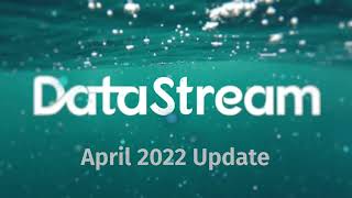 DataStream Program Update - April 2022 Wealth