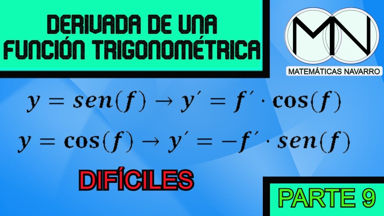 DERIVADAS DE FUNCIONES TRIGONOMÉTRICAS ejercicios resueltos