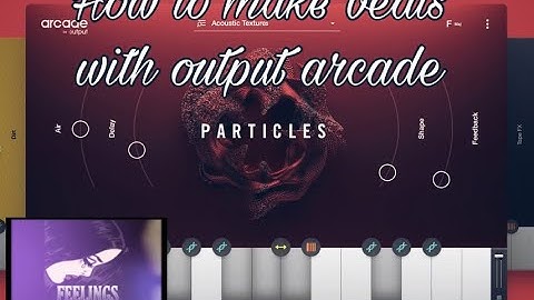 how to make a sad beat using output by arcade!!!