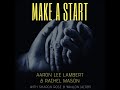 Make A Start Lyric Video