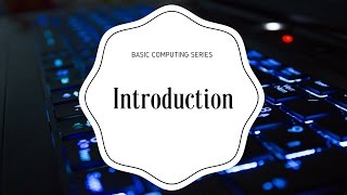 Basic Computing Introduction - PhilTalksTech Episode 1 Basic Navigation Philtalkstech